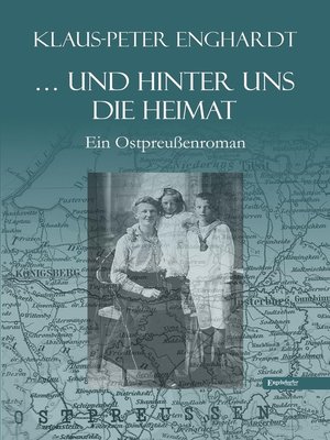 cover image of ... und hinter uns die Heimat